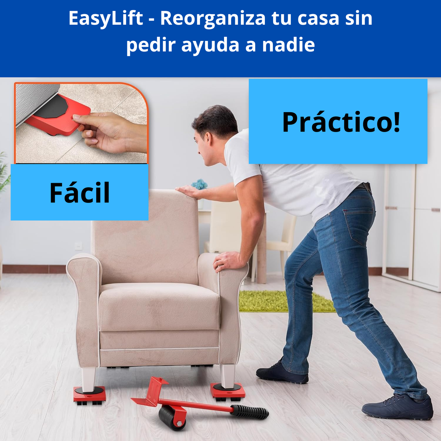 EasyLift - Reorganiza tu casa sin pedir ayuda a nadie